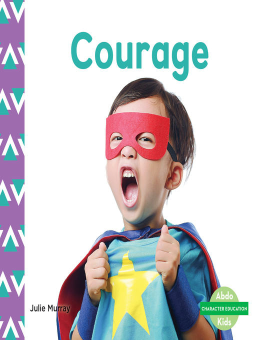 Title details for Courage by Julie Murray - Available